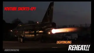 The raw power of the English electric lightning in reheat!!