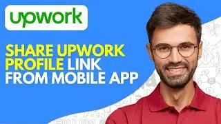 How to Share Upwork Profile Link From Mobile App (2026) Easy