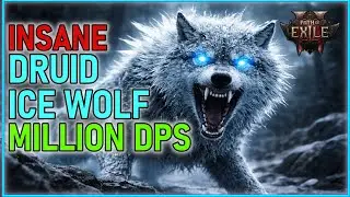 DRUID ICE WOLF with MILLION DPS | Build Guide for Path of Exile 2 (POE2)