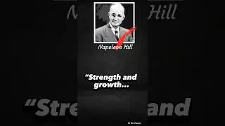 Strength And Growth - Think and Grow Quote || Napoleon Hill Quotes #shorts