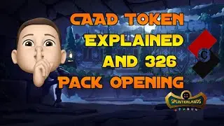 Splinterlands Pack Opening and CAAD Token Talk