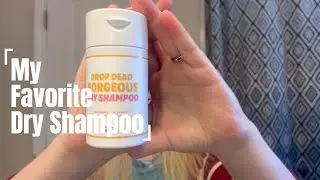 Drop Dead Gorgeous Dry Shampoo