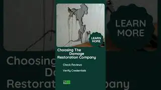 Choosing the Best Water Damage Restoration Company