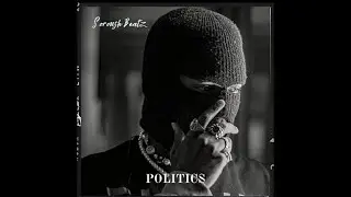 &ldquo;Politics&rdquo; trap instrumental beat (prod by @Soroushbeatz ​⁠ ​⁠)