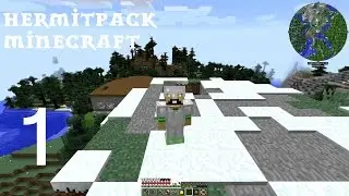 Let's Play HermitPack - Episode 1