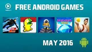Free Android Games May 2016