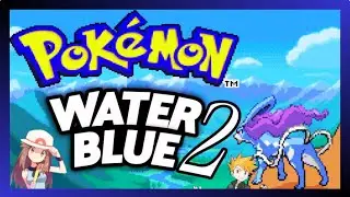 Pokemon Water Blue 2 NEW Completed GBA Rom Hack where you play as blue