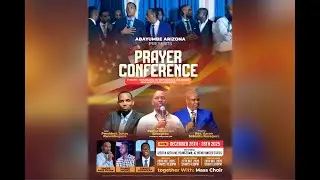 ABAYUMBE ARIZONA PRAYER CONFRANCE 12/27/2025