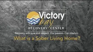 What is a Sober Living Home?