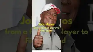 John Amos: The Tale From Football Star to Hollywood Icon #fyp #johnamos