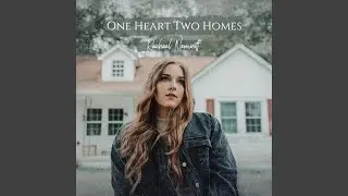 One Heart Two Homes