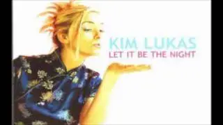 KIM LUKAS  -  LET IT BE THE NIGHT [DAGMA E65 STYLE]  FULL HD