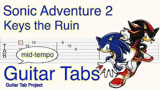 Sonic Adventure 2 Keys the Ruin (Pyramid Cave) medium tempo Guitar Tutorial Tabs BGM