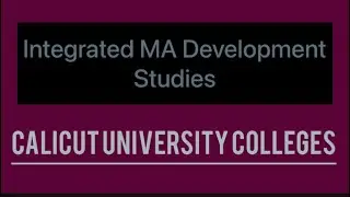 Integrated MA Development Studies - Calicut University Colleges