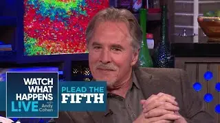 Will Don Johnson Plead The Fifth!? | Plead The Fifth | WWHL