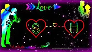 S H Alphabet status || S H status || S H Tiktok Video || S Name Status || H Name Status #SH