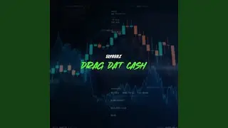 Drag Dat Cash