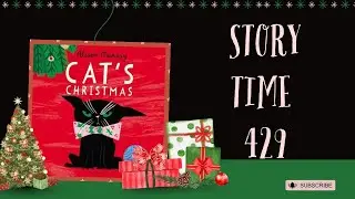Story Time 429: Cat's Christmas