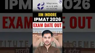 💥 IIM Indore IPMAT 2026 Exam Date OUT! | IIM After Class 12 | IIM Admission Update #IPMAT2026