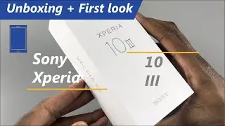 Распаковка Sony Xperia 10 III + первый взгляд