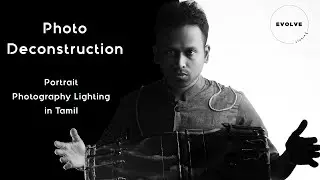 Photo Deconstruction: Portrait Photography Lighting in TAMIL