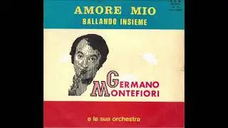 PRIMAVERA valzer- GERMANO MONTEFIORI E LA SUA ORCHESTRA