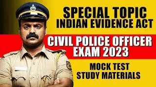 Civil Police Officer Exam 2023 | Special Topic Indian Evidence Act
