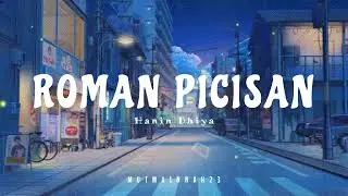 Roman Picisan - Hanin Dhiya x Ahmad Dhani [tiktok] | Lirik Lagu