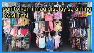 ganito kami mag display ng damit sa aming tindahan.