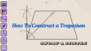 How to Construct a Trapezium