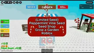 (Limited Seed) Peppermint Vine Seed -Seed Shop- Grow a Garden - Roblox Gameplay #foryou #viral #fyp