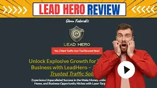 Lead Hero Review - Ultimate List-Building & Traffic Solution