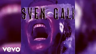 Sven Gali - Disgusteen (Official Audio)