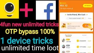 4fun new unlimited tricks !! OTP bypass !! 1 device tricks 100% working