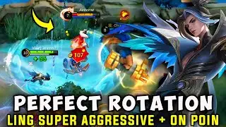 PERFECT ROTATION || LING SUPER AGGRESSIVE & ON POIN GAMEPLAY!🔥🔥 LING TOP GLOBAL GAMEPLAY | LING MLBB