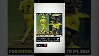 MS Dhoni IPL 2021 Status| Ms Dhoni Status| Ms Dhoni come back status|