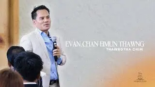 Thawngtha Chim | Evan. Chan Hmun Thawng