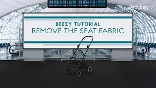 How to Remove the Seat Fabric | Beezy Buggy | CYBEX