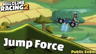 Hill Climb Racing 2 - New Public Event for (Jump Force) and long jump Vehicles of gameplay