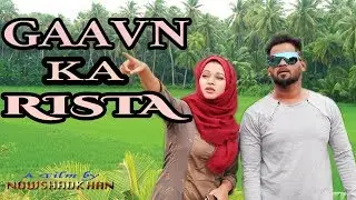 Gaavn Ka Ristha ||Hyderabadi Camedy Short Film || Ilyas ||directed by ILYAS |Hyderabadi Stars