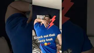 Knock Out That Nasty Knot 🪢🥴