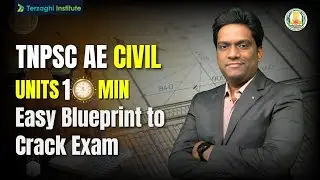 TNPSC AE Civil Engineering 🏗️ &ndash; 10 Units 📘 in 10 Min ⏱️ | Easy Blueprint 📍 #terzaghiinstitute