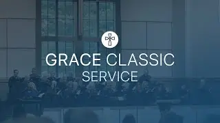 GRACE Classic Service