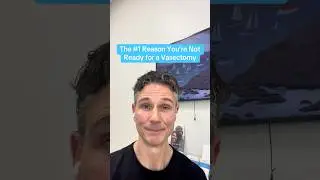 Not sure if you&rsquo;re ready for a vasectomy?