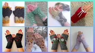 Most beautiful and unique crochet gloves for women