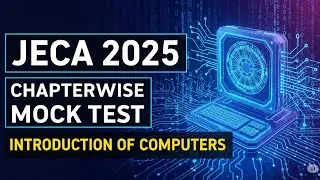 JECA 2025 | Introduction to Computers Full Syllabus Mock Test | 50 MCQs with Answers #jeca