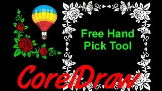 Советы и рекомендации по Corel Draw: бесплатный инструмент &laquo;Ручной выбор&raquo; и многое другое