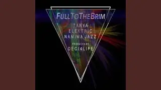 Full to the Brim