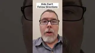 Why Kids Ignore Directions: The Skill Behind Working Memory