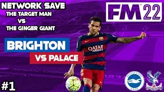 FM22 Brighton vs Palace Network Save - Episode 1: It Begins!